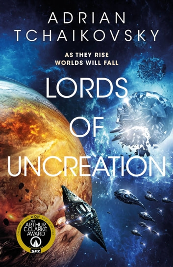 Lords of Uncreation (EBook, 2023, Orbit)