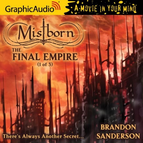 Brandon Sanderson: Mistborn 1 (AudiobookFormat, 2013, GraphicAudio)