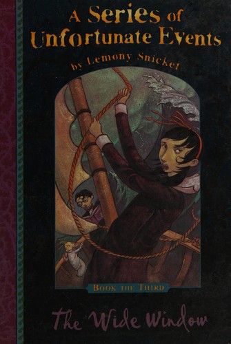 Lemony Snicket: The wide window (2001, Egmont Children's)