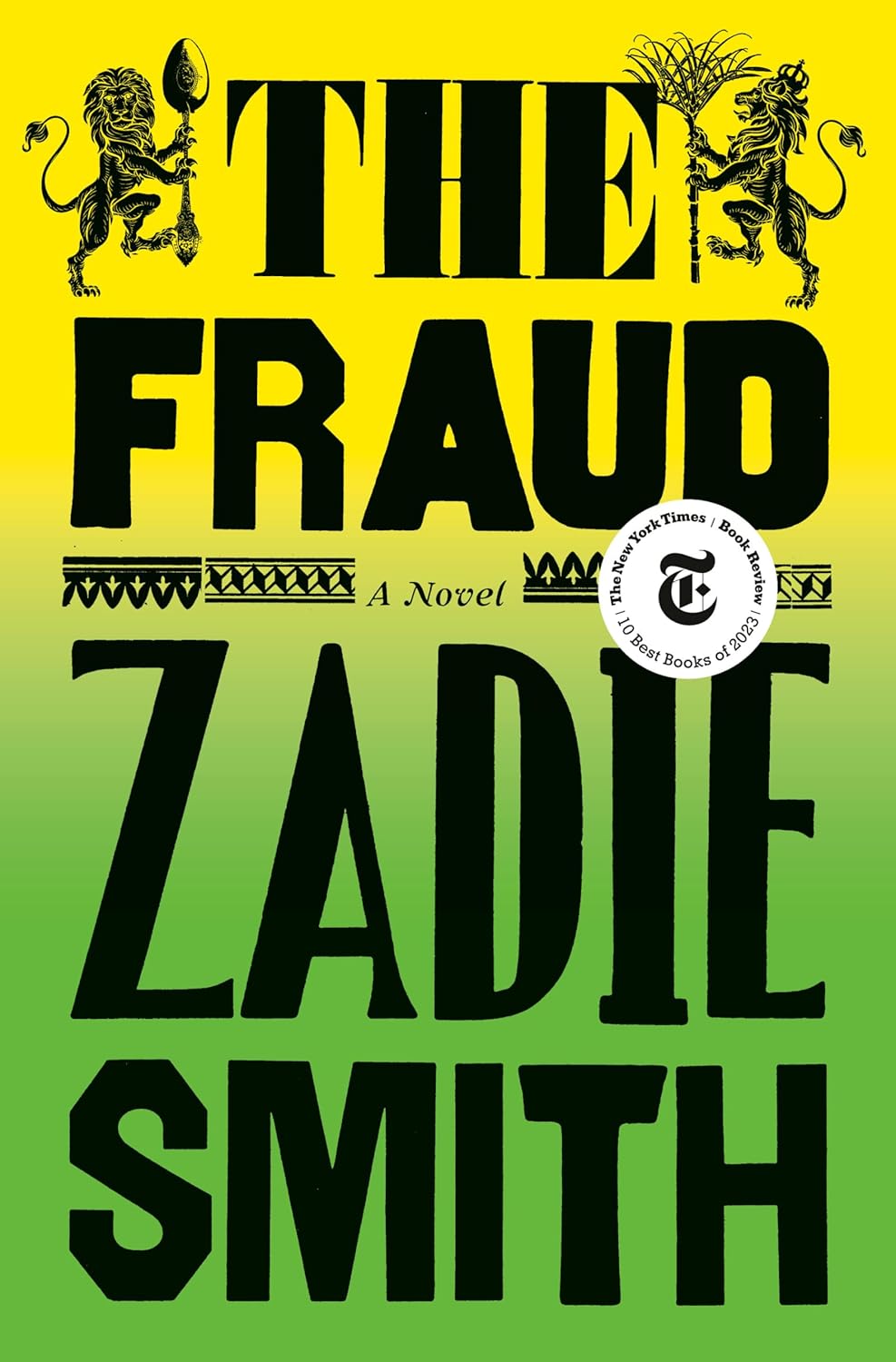 Zadie Smith: The Fraud (Hardcover, 2023, Penguin Press)