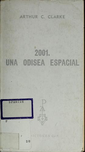 Arthur C. Clarke: 2001 (Spanish language, 1977, Ediciones G.P.)