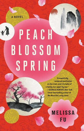 Melissa Fu: Peach Blossom Spring (2022, Little Brown & Company)