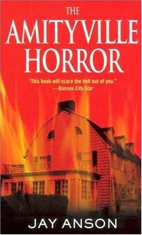 Jay Anson: The Amityville Horror (Paperback, 2005, Pocket Star)