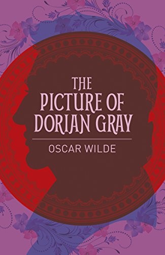 Oscar Wilde: The Picture of Dorian Gray (2016, Arcturus Publishing Limited Gunnar Lie)