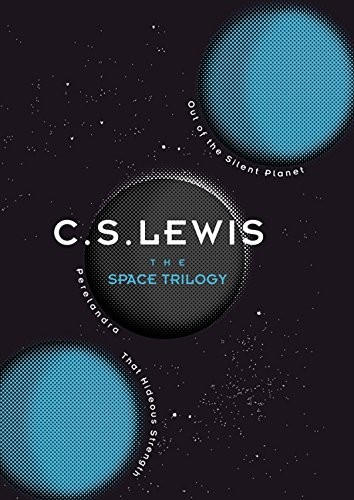 C. S. Lewis: The Space Trilogy (2013, HarperCollins)