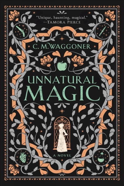 C. M. Waggoner: Unnatural Magic (2019, Penguin Publishing Group)
