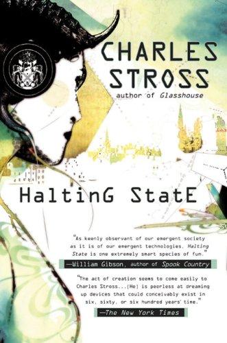 Charles Stross: Halting State (Hardcover, 2007, Ace Hardcover)
