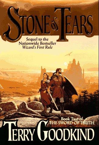 Terry Goodkind: Stone of Tears (1995, TOR)