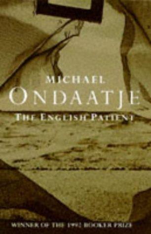 Michael Ondaatje: English Patient (1993, Pan Books Ltd)