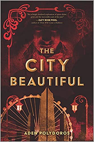 Aden Polydoros: The City Beautiful (2021, Harlequin Enterprises ULC)