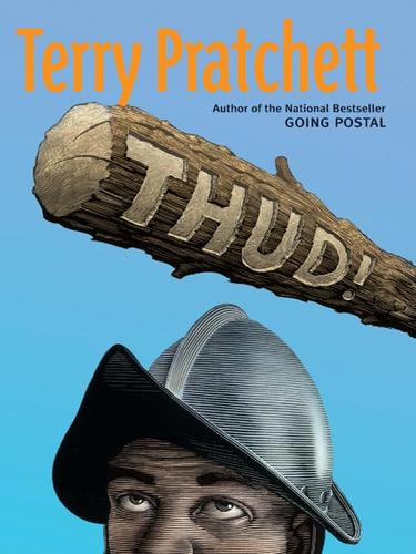 Terry Pratchett: Thud! (2005, HarperCollins)