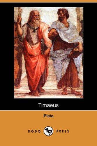 Plato: Timaeus (Dodo Press) (2007, Dodo Press)