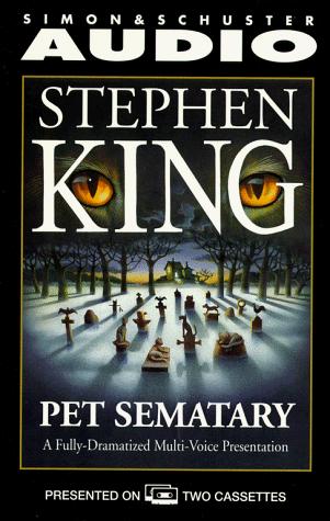 Stephen King: Pet Sematary (AudiobookFormat, 1998, Simon & Schuster Audio)