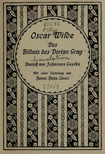 Oscar Wilde: Das Bildnis des Dorian Gray (German language, 1912, Ullstein)