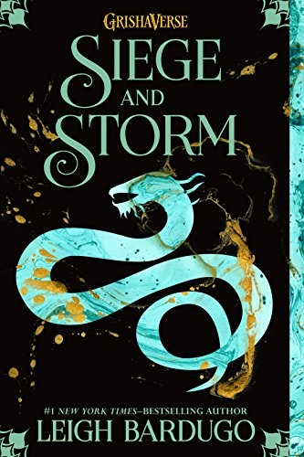 Leigh Bardugo: Siege and Storm (Paperback, 2014, Square Fish)