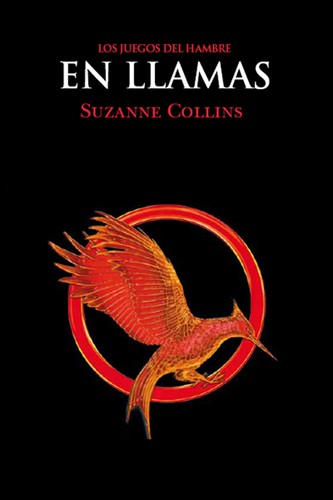 Suzanne Collins: En llamas (Spanish language, 2012, Molino)