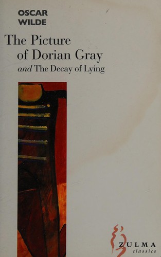 Oscar Wilde: The picture of Dorian Gray (2005, Zulma)