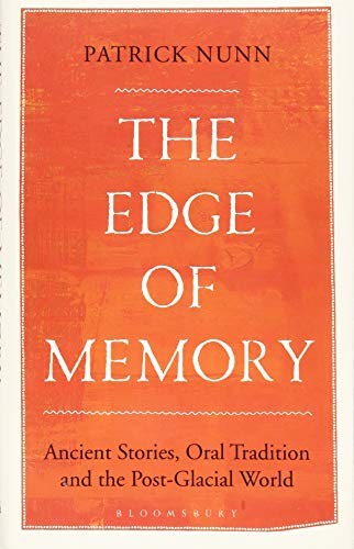 Patrick Nunn: The Edge of Memory (Hardcover, 2019, Bloomsbury Sigma)