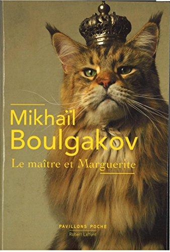 Михаил Афанасьевич Булгаков: Le Maître et Marguerite (French language, 2017, Pavillons Poche | Robert Laffont)