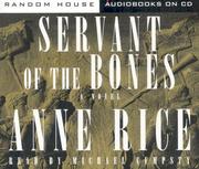 Anne Rice: Servant of the Bones (Anne Rice) (AudiobookFormat, 1996, Random House Audio)