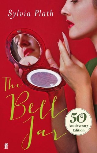 Sylvia Plath: The Bell Jar (2008, Faber & Faber)