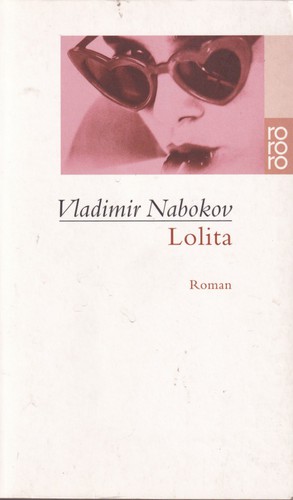 Vladimir Nabokov: Lolita (German language, 2010, Rowohlt Taschenbuch Verlag)
