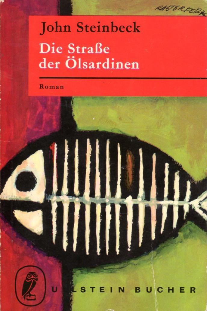 John Steinbeck: Die Straße der Ölsardinen (German language, 1966, Ullstein Verlag)
