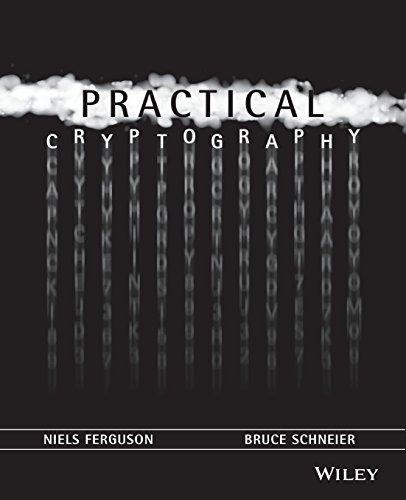 Niels Ferguson, Bruce Schneier: Practical Cryptography (Paperback, 2003)