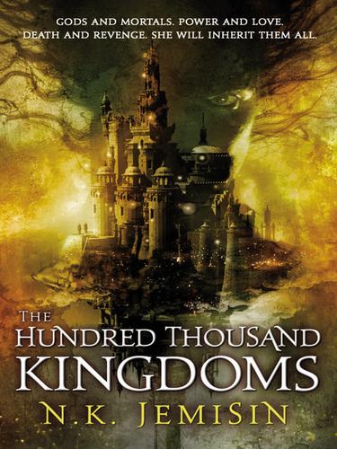 The Hundred Thousand Kingdoms (EBook, 2010, Orbit)