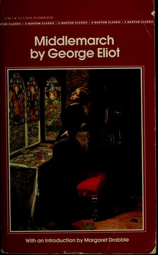 George Eliot: Middlemarch (1985, Bantam Books)