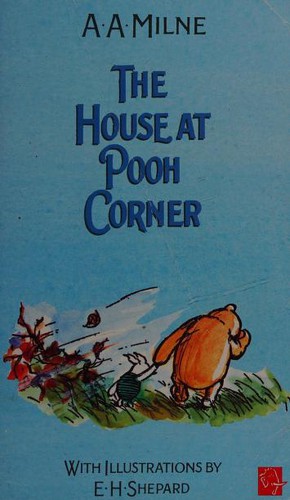 A. A. Milne: The House at Pooh Corner (1995, Mammoth)