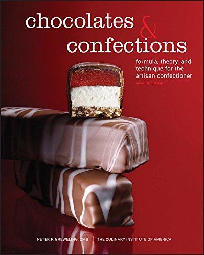 Peter P. Greweling, Culinary Institute of America: Chocolates and Confections (Hardcover, 2012, John Wiley & Sons, Wiley)