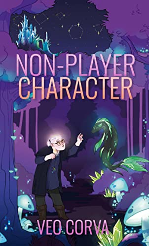 Non-Player Character (EBook, 2021, Witch Key Fiction)
