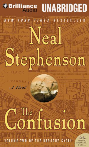 Kevin Pariseau, Neal Stephenson, Simon Prebble, Katherine Kellgren: The Confusion (AudiobookFormat, 2012, Brilliance Audio)