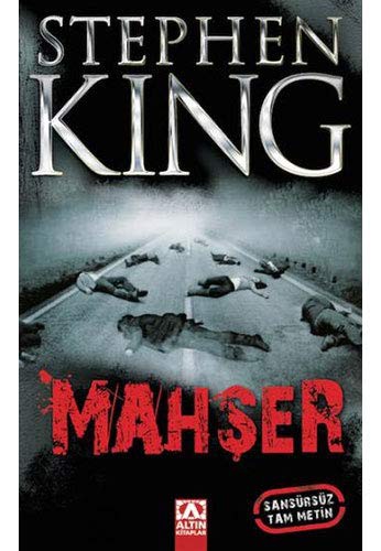 Stephen King: Mahser- Sansursuz Tam Metin (2012, Altin Kitaplar)