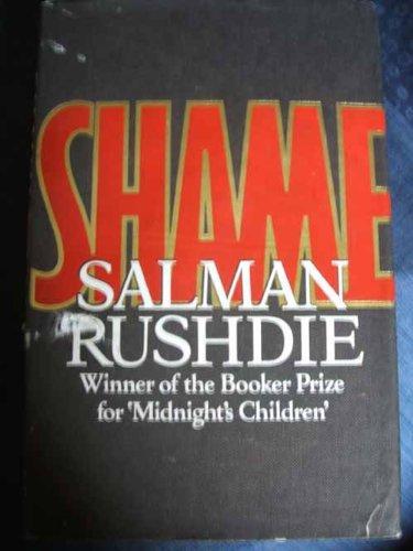 Salman Rushdie: Shame (1983, Cape)