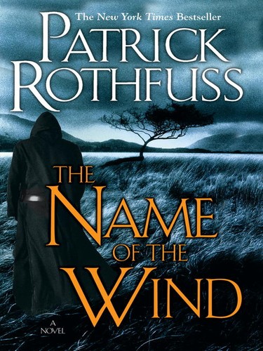 Patrick Rothfuss: The Name of the Wind (EBook, 2008, DAW)