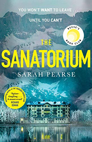 Sarah Pearse: The Sanatorium (Paperback, 2021, The Bantman Press)