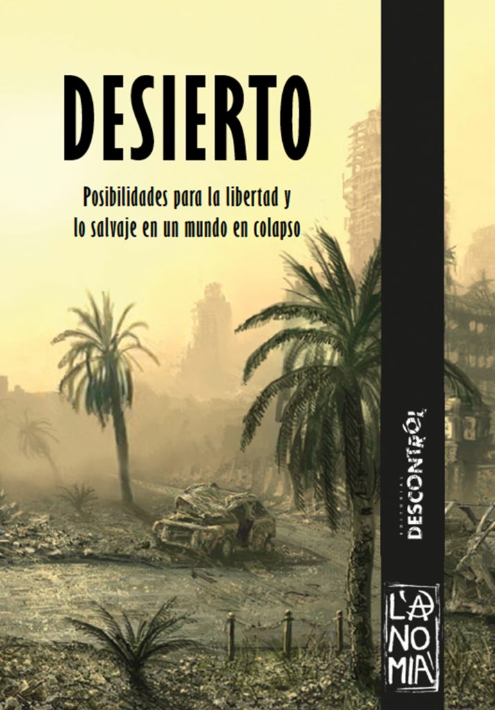 Anònimo: Desierto (Spanish language, 2019, Editorial Descontrol)